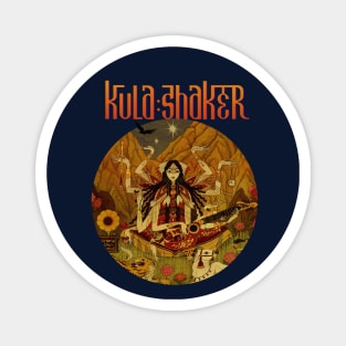 Kula Shaker 20 Magnet